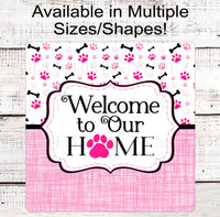 
              Pink Dog Paw Print - Dog Bones - Welcome to Our Home Wreath Sign - Pet Lover
            