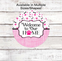 
              Pink Dog Paw Print - Dog Bones - Welcome to Our Home Wreath Sign - Pet Lover
            