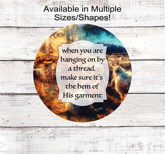 Hem of His Garment - He is Risen Jesus Sign - Religious Wreath Signs - Christian Wreath Sign - Scripture Sign