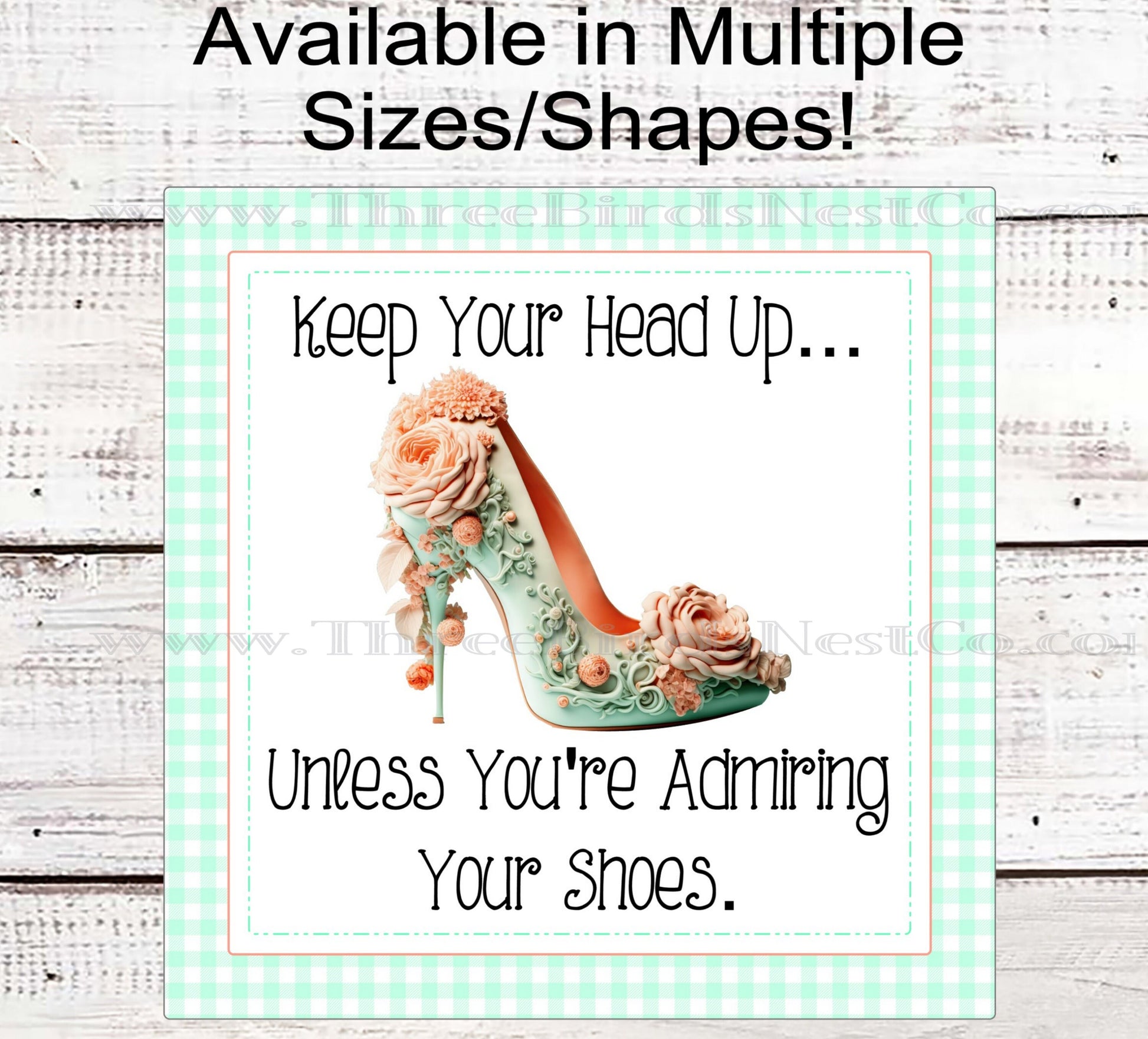 Keep Your Head Up - Inspirational Wreath Sign - Womens Floral Shoe - Floral Wreath Sign