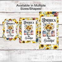 
              Patriotic Wreath Sign - America the Beautiful - Sunflowers - American Flag - 4th of July Signs
            