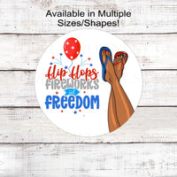 Flip Flops Fireworks and Freedom Patriotic Wreath Sign - 4th of July Sign - Summer Decor