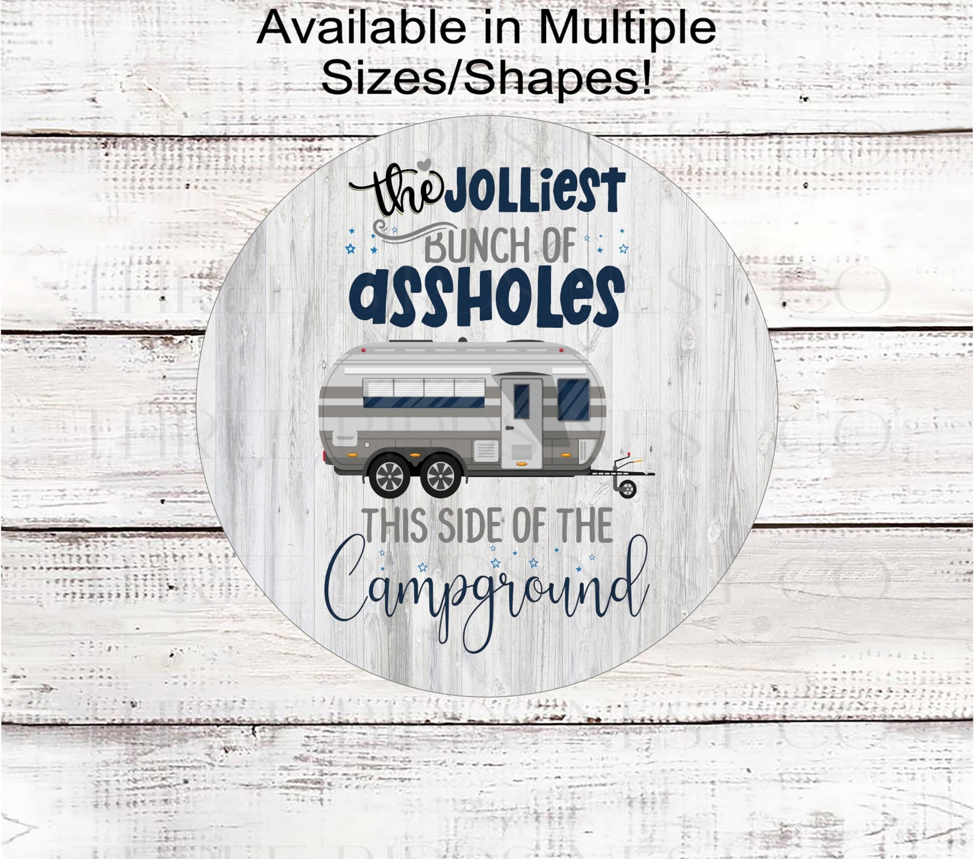 Jolliest Bunch This Side of the Campground - Vacation - Camper Wreath Sign - You will receive the UNCENSORED Version Unless You Message