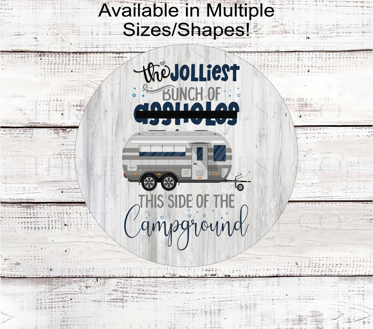 Jolliest Bunch This Side of the Campground - Vacation - Camper Wreath Sign - You will receive the UNCENSORED Version Unless You Message