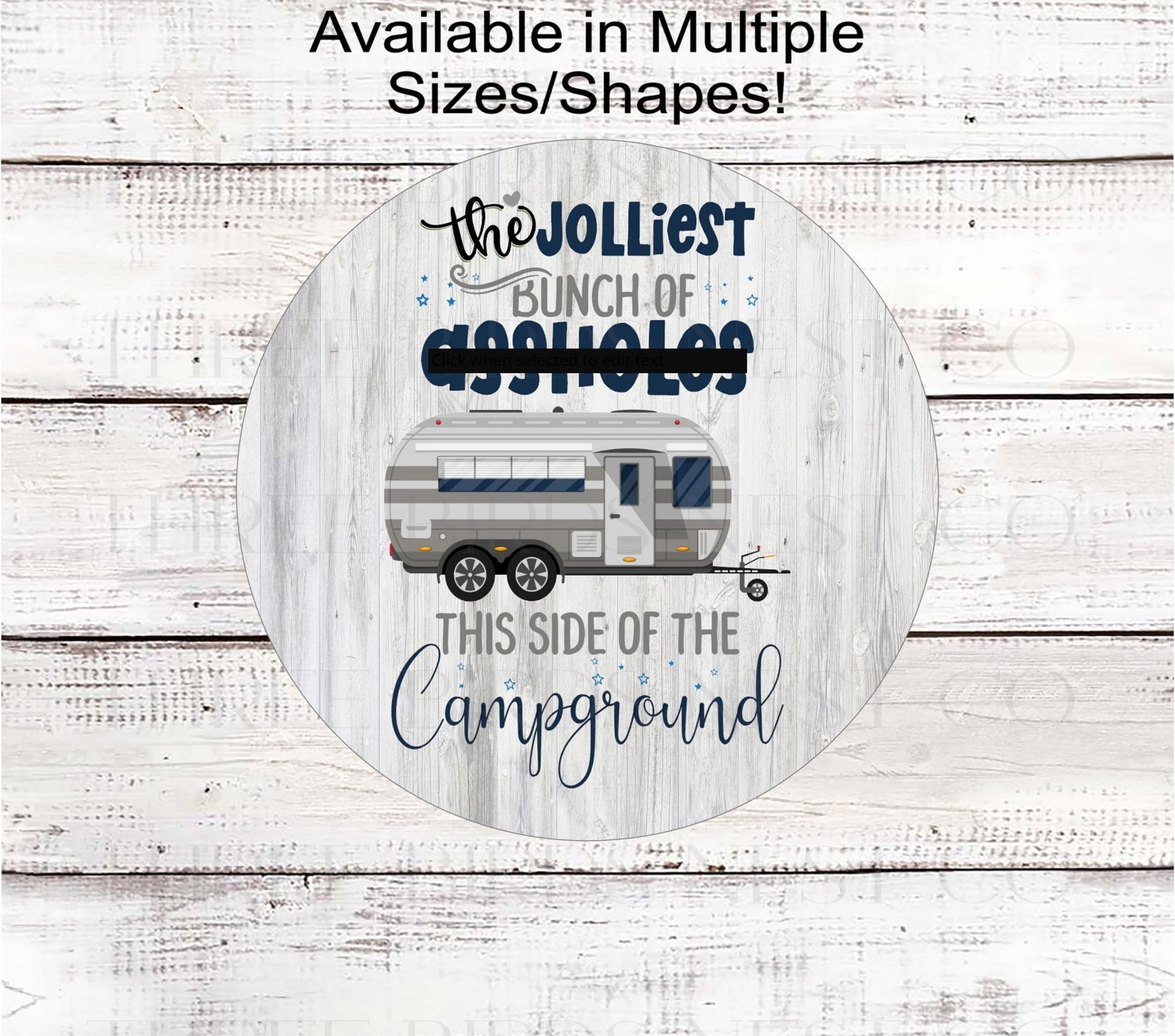 Jolliest Bunch This Side of the Campground - Vacation - Camper Wreath Sign - You will receive the UNCENSORED Version Unless You Message