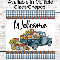 Blue Fall Pumpkin Truck Welcome Wreath Sign - Apples Basket - Sunflowers Sign