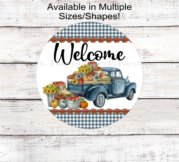 Blue Fall Pumpkin Truck Welcome Wreath Sign - Apples Basket - Sunflowers Sign