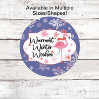 Warmest Winter Wishes Wreath Sign - Christmas Flamingo Sign - Beach Christmas - Snowflake Sign - Pastel Christmas