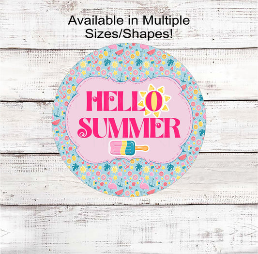 Hello Summer Wreath Sign - Flamingo Beach Sign - Summer Sunshine - Ice Cream Sign