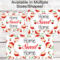 Home Sweet Home Welcome Wreath Sign - Cherry Cupcake Sign - Everyday Sign