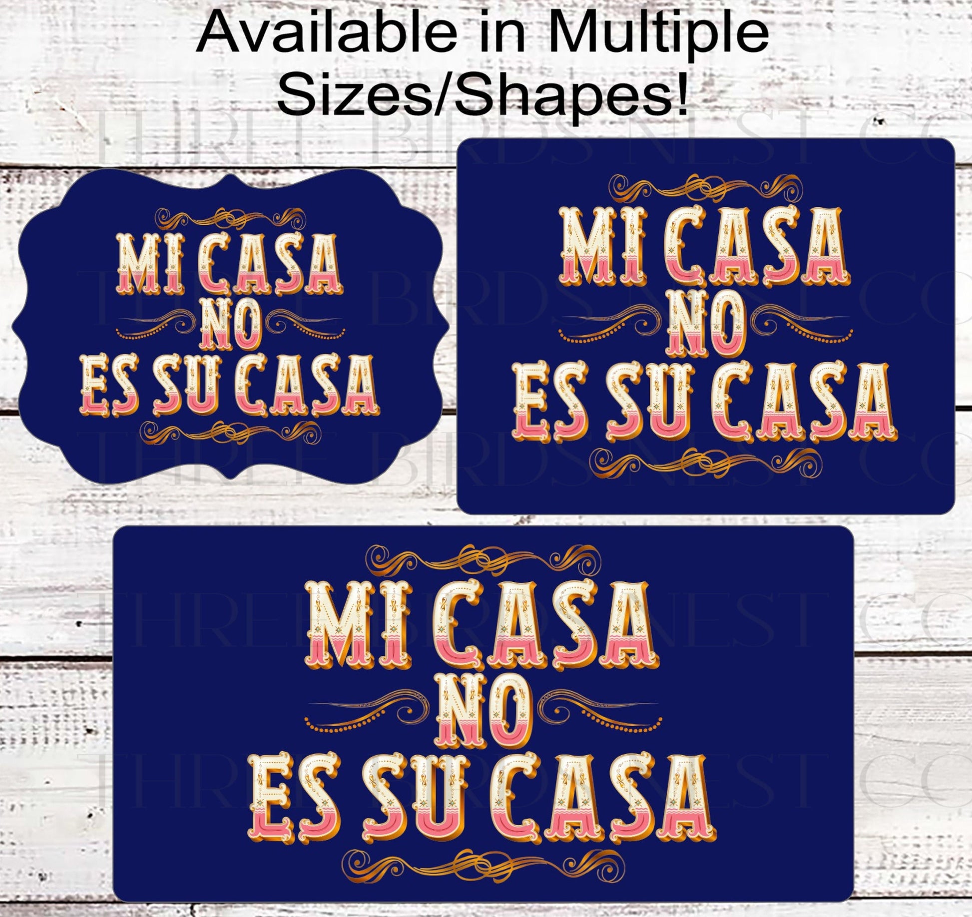 Mi Casa No Es Su Casa - Funny Welcome Sign - Go Away Go Home