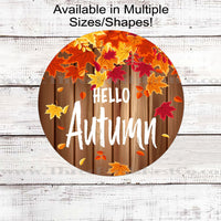 Hello Autumn Rustic Welcome Sign - Fall Leaves Decor