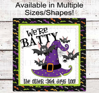 
              Batty for Halloween - Happy Halloween Wreath Sign - Witch Hat - Halloween Family
            