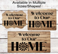 
              Welcome to Our Home Wreath Sign - Farm Windmill Sign - Rustic Farmhouse Sign
            