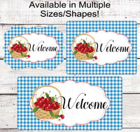 
              Welcome Wreath Sign - Basket of Cherries - Cherry Sign
            