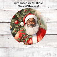 African American Santa Claus Christmas Wreath Sign - Black Santa - Holly Sign