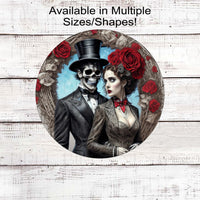 Halloween Wreath Sign - Skeleton Bride and Groom - Red Roses - Macabre Wedding
