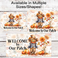 Welcome to Our Patch Wreath Sign - Fall Pumpkins - Sunflowers Sign - Pumpkin Patch