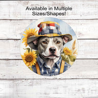 Pit Bull Fall Wreath Sign - Dog Wreath Signs - Staffordshire Terrier - Scarecrow Sign - Sunflower Sign