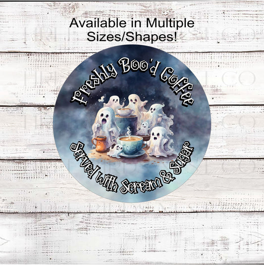 Halloween Ghost Wreath Sign - Freshly Bood Coffee Sign - Cute Halloween Decor