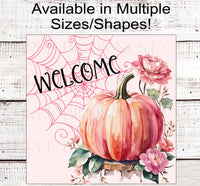 
              Pink Pumpkin and Spider Web Welcome Wreath Sign - Pink in October - Breast Cancer Awareness
            