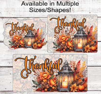 Thankful Fall Wreath Sign - Autumn Lantern Sign - Fall Pumpkins - Fall Floral Sign