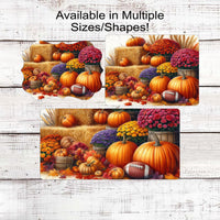 Fall Football Wreath Sign - Fall Pumpkins and Mums - Autumn Welcome