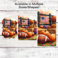 Fall Football Wreath Sign - Fall Pumpkins - American Flag Sign