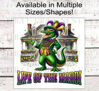 
              Mardi Gras Wreath Sign - Louisiana Alligator - Life of the Mardi - Mardi Gras Beads - Fat Tuesday
            