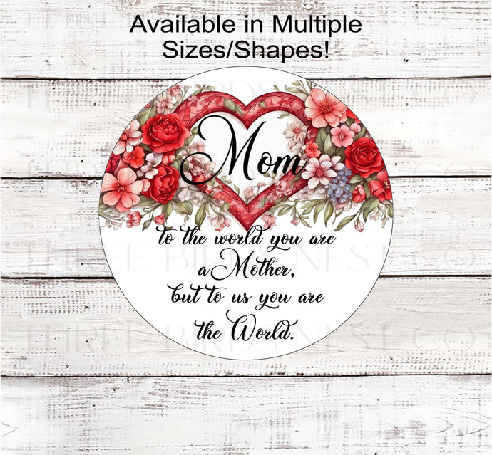 A Heart Mothers Day Wreath Sign