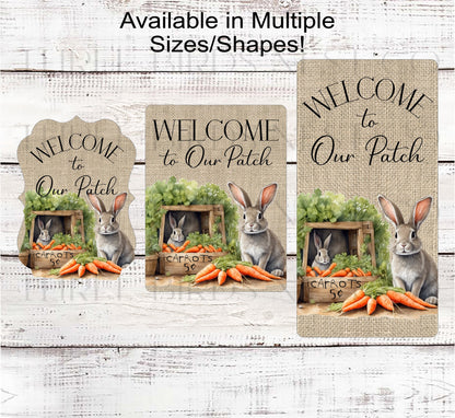 Welcome to Our Carrot Patch Easter Bunny Wreath Sign