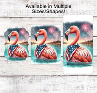 
              Flamingo Wreath Sign - Patriotic Sign - Beach Welcome Sign - Fireworks Sign - 4th of July Decor
            