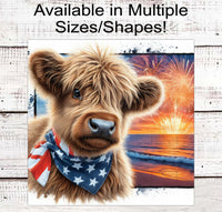 
              Scottish Highland Cow Sign - Patriotic Wreath Sign - Beach Welcome Sign - Fireworks Sign - 4th of July Decor
            