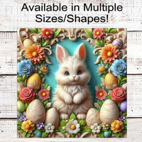 Floral Easter Bunny Wreath Sign - Easter Eggs - Spring Flowers - Floral Wreath Sign